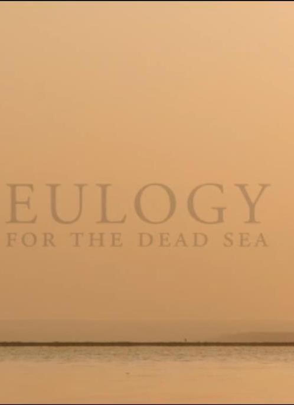 Eulogy for the Dead Sea