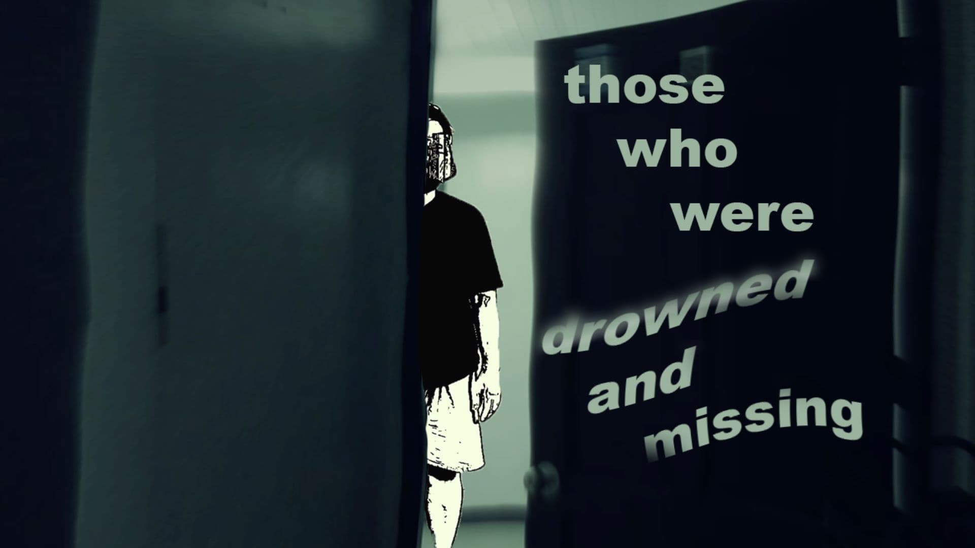 those who were drowned and missing