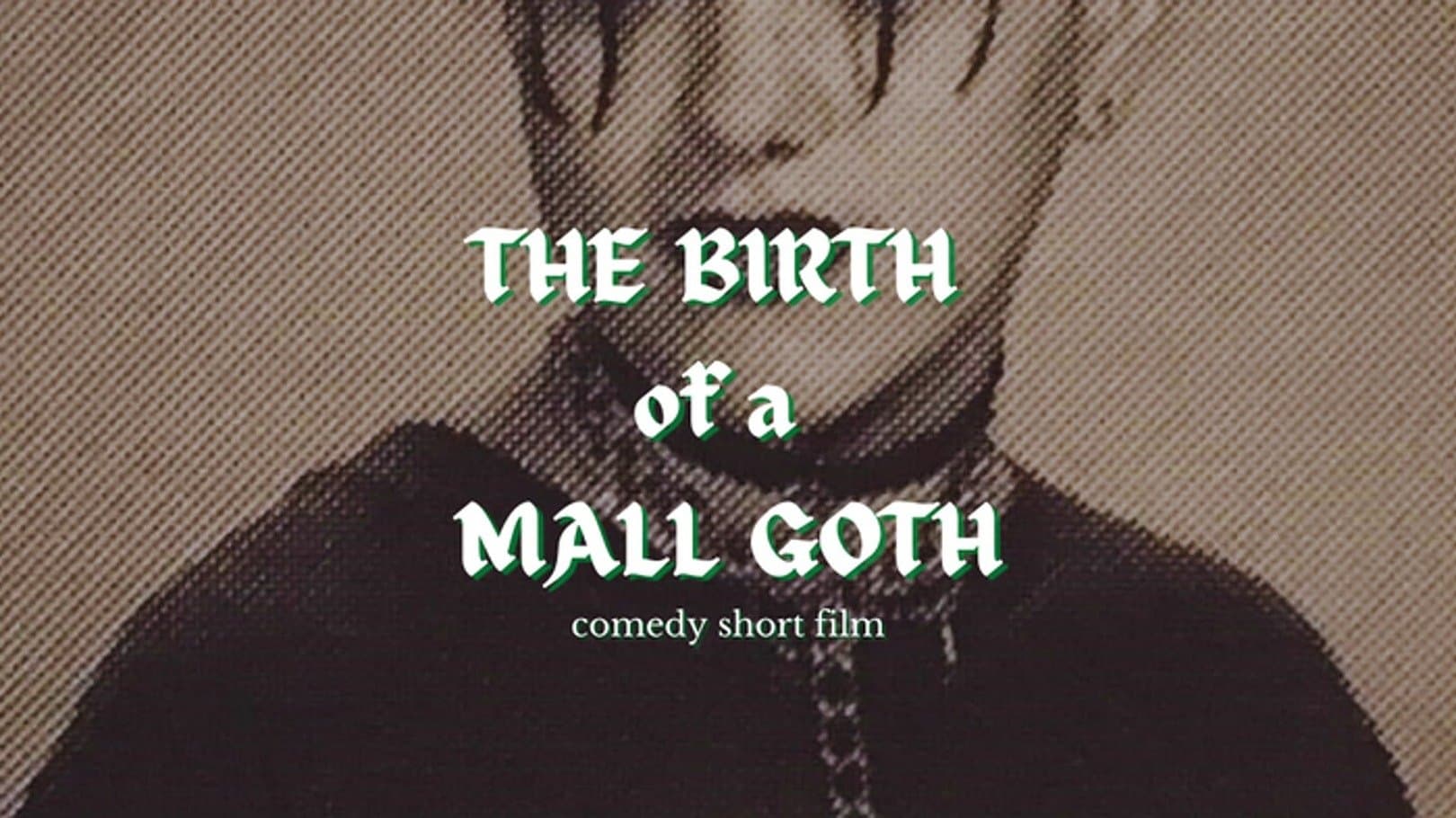 The Birth of a Mall Goth