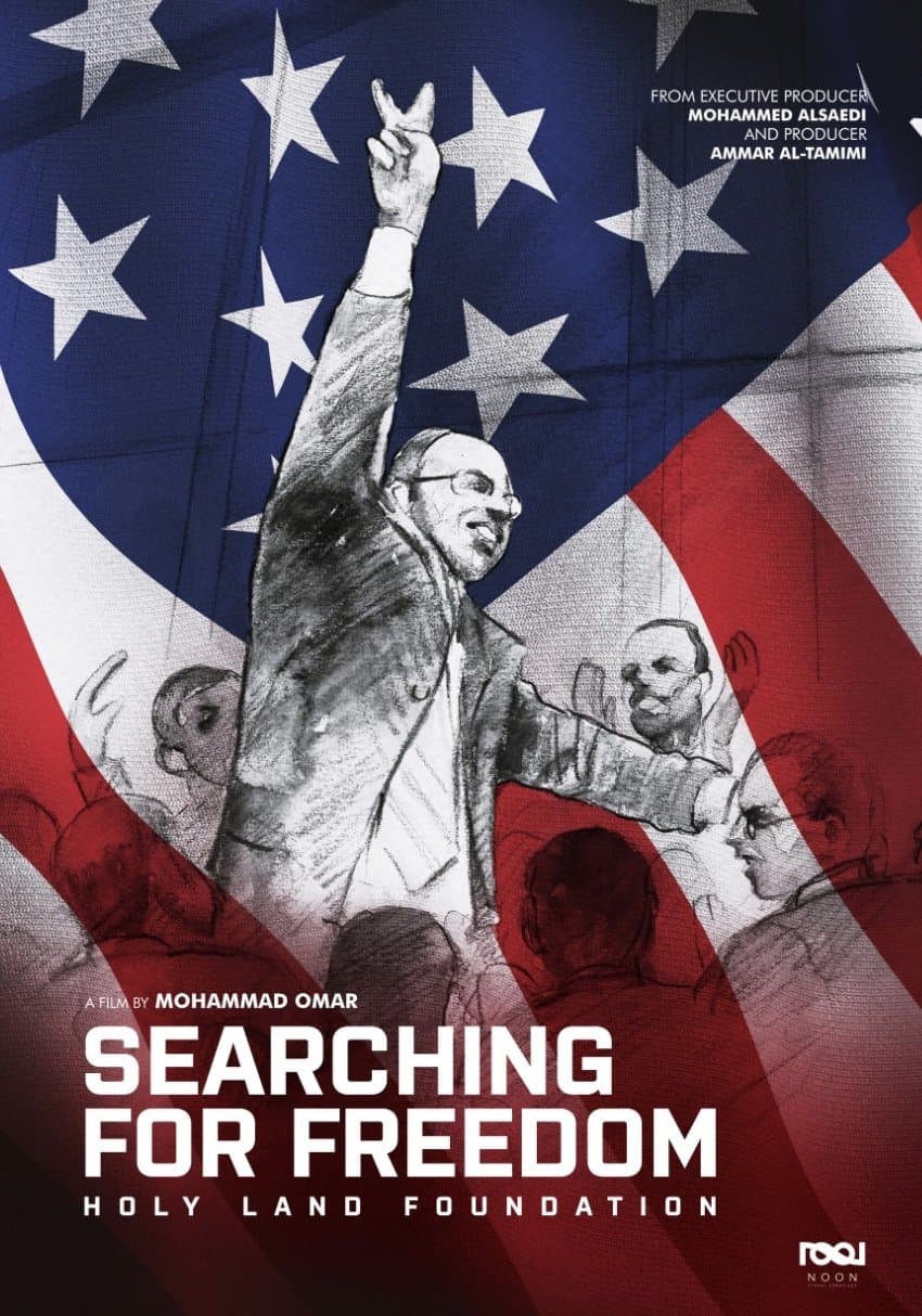 Searching for Freedom: The Holy Land Foundation