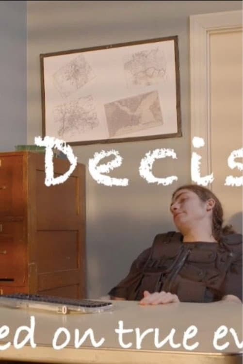 The Decision