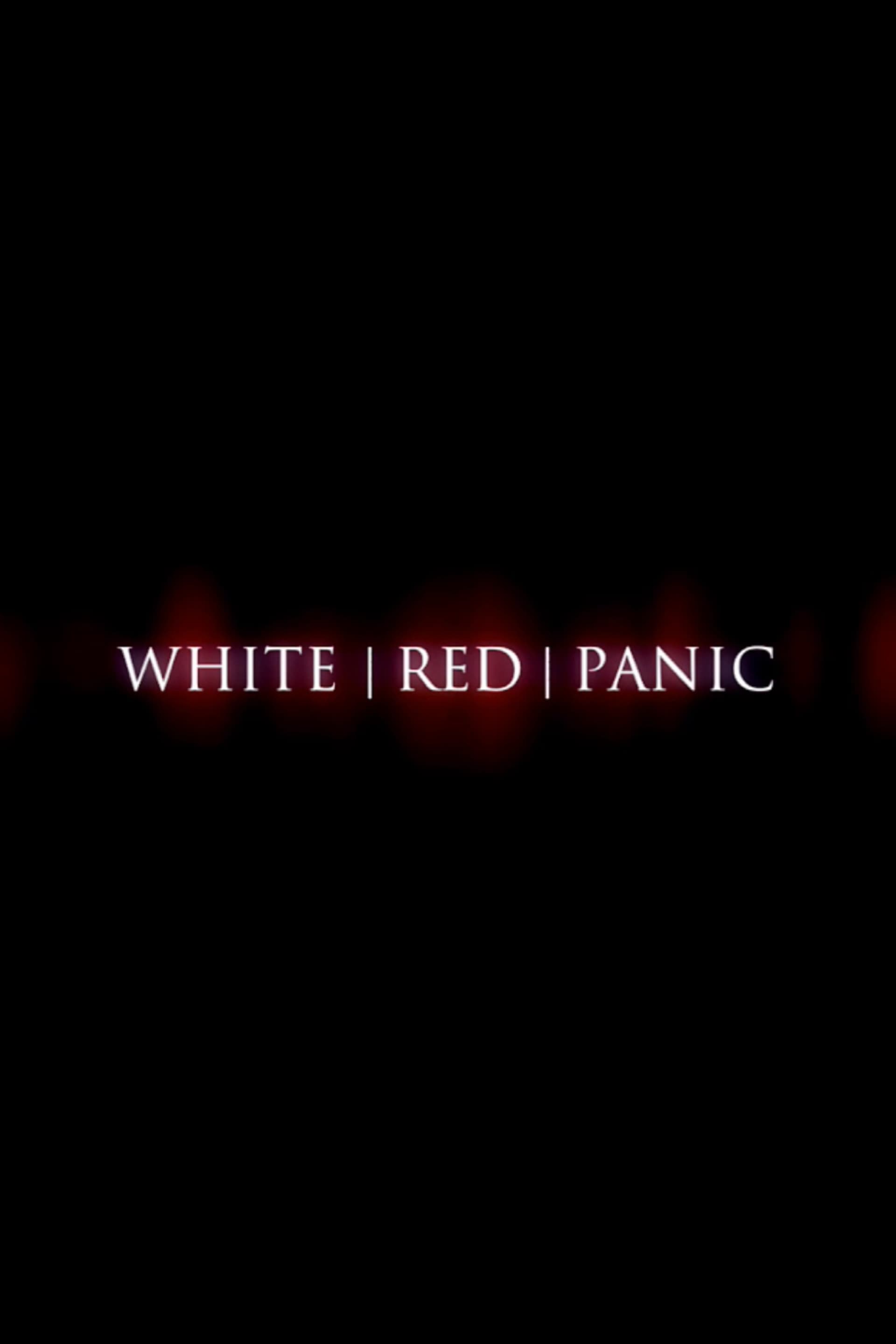 White Red Panic