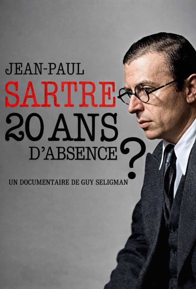 Jean-Paul Sartre - A 20 Year Absence?