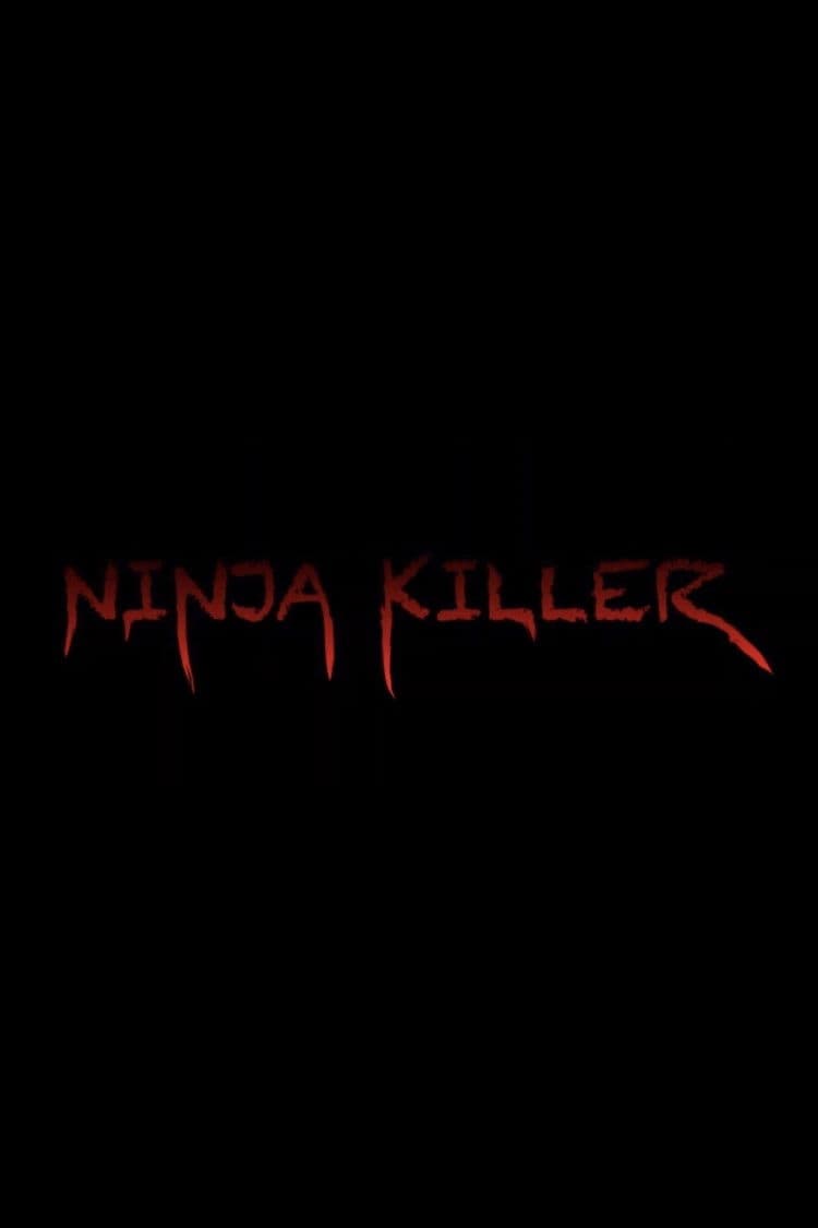 Ninja Killer