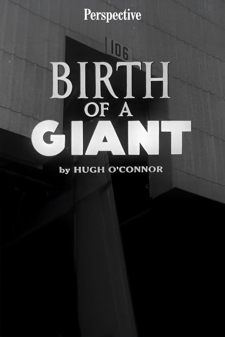 Birth of a Giant