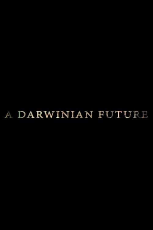 A Darwinian Future