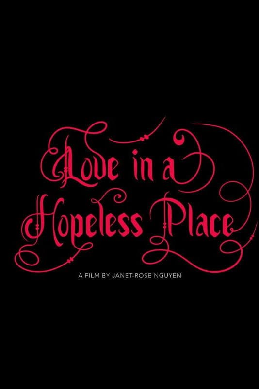 Love in a Hopeless Place