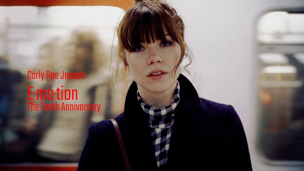 Carly Rae Jepsen: EMOTION - The 10th Anniversary
