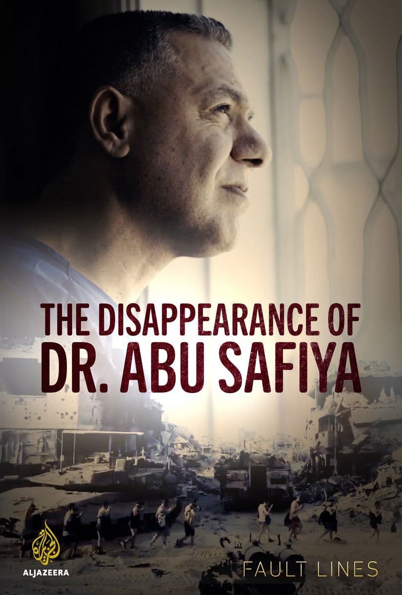 The Disappearance of Dr. Abu Safiya