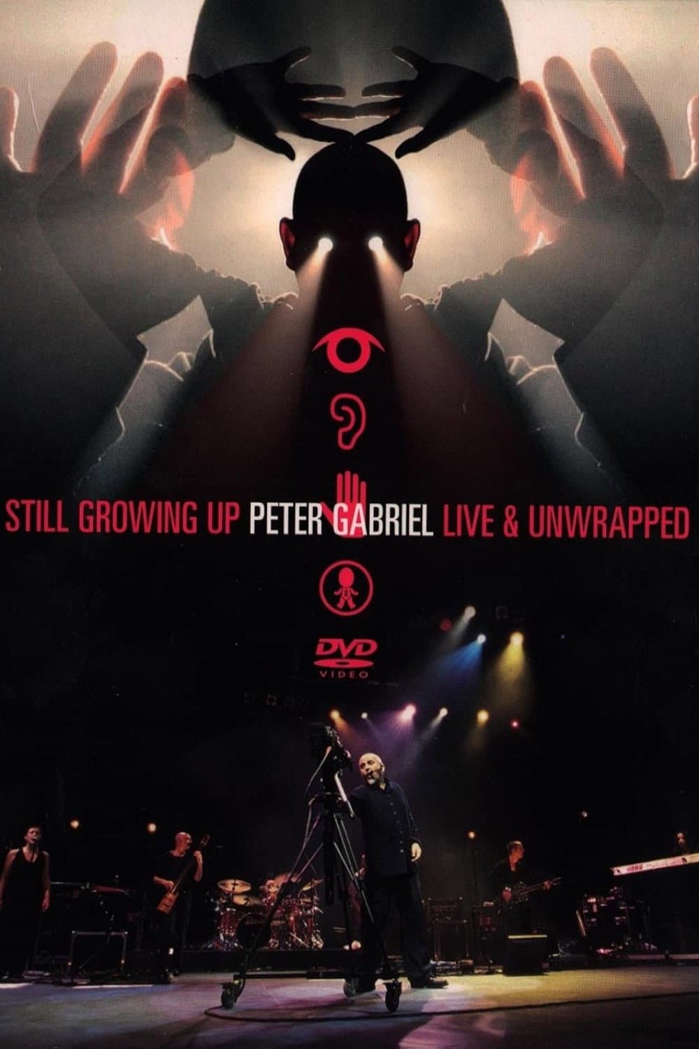 Peter Gabriel: Still Growing Up, Live & Unwrapped