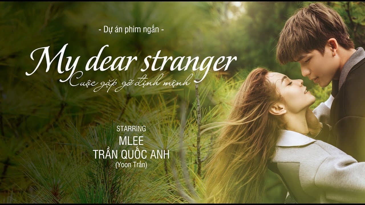 My Dear Stranger
