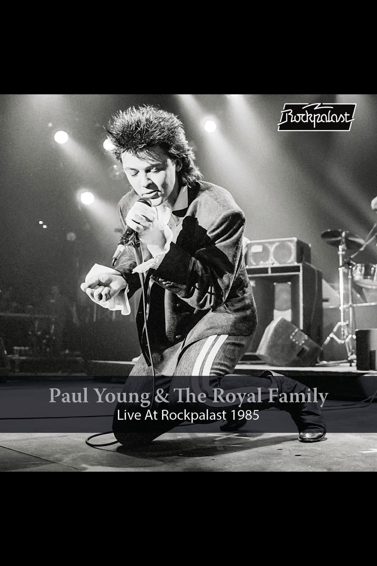 Paul Young & The Royal Family - Live At Rockpalast 1985