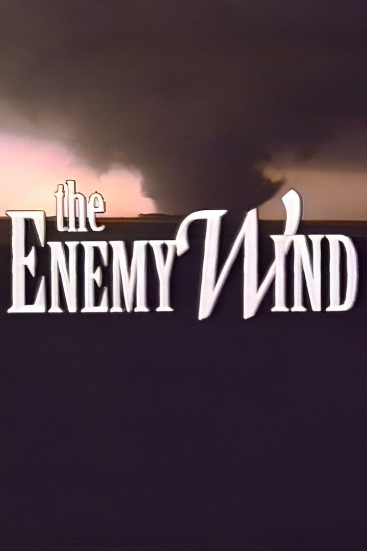 The Enemy Wind