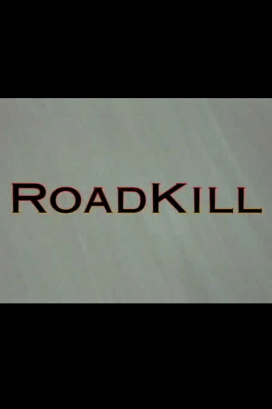 RoadKill