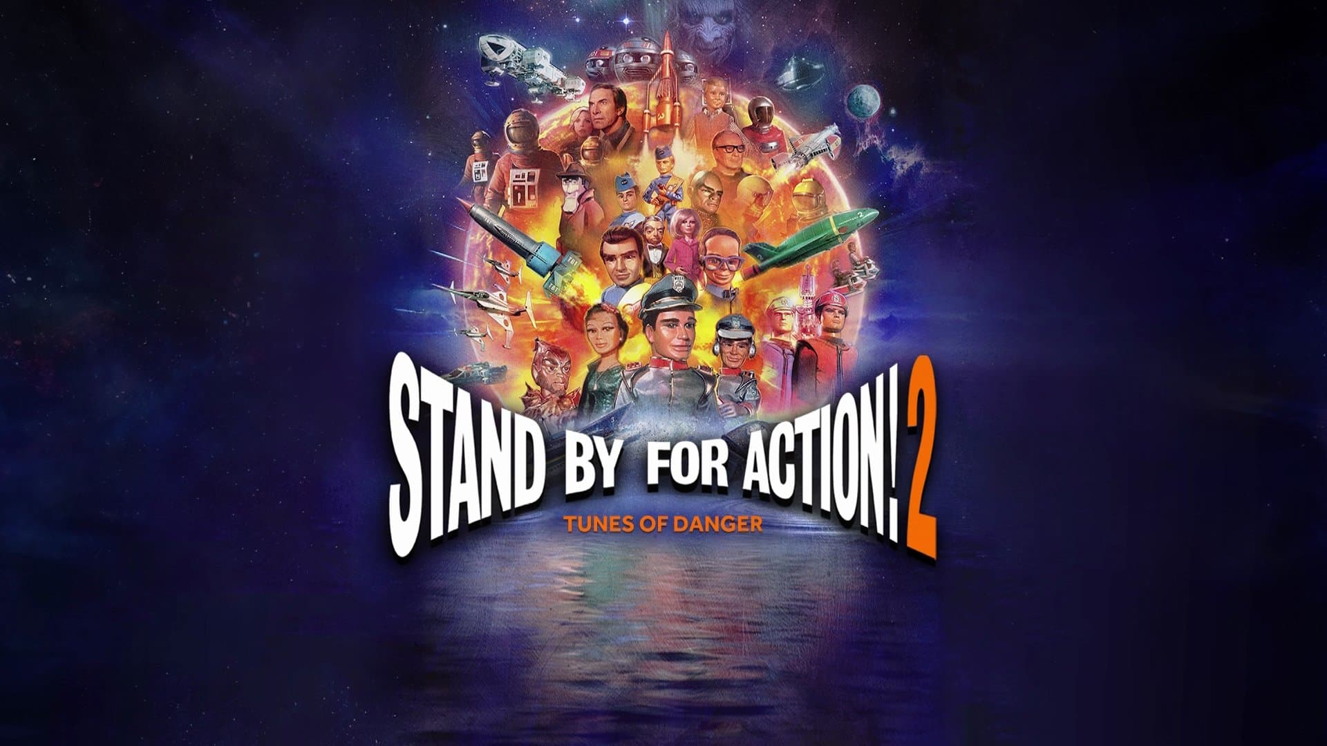 Stand by for Action! 2: Tunes of Danger