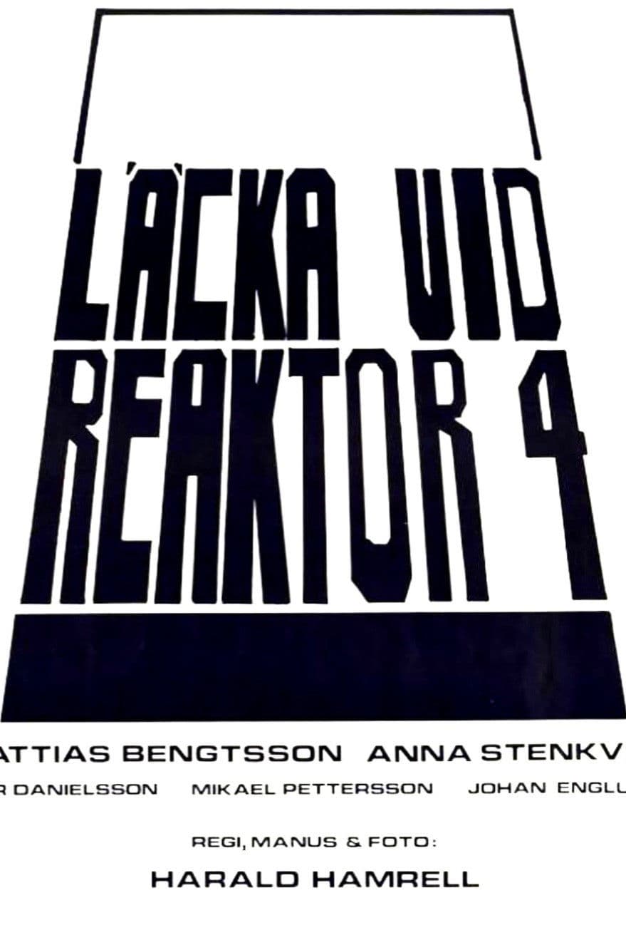 Läcka vid reaktor 4