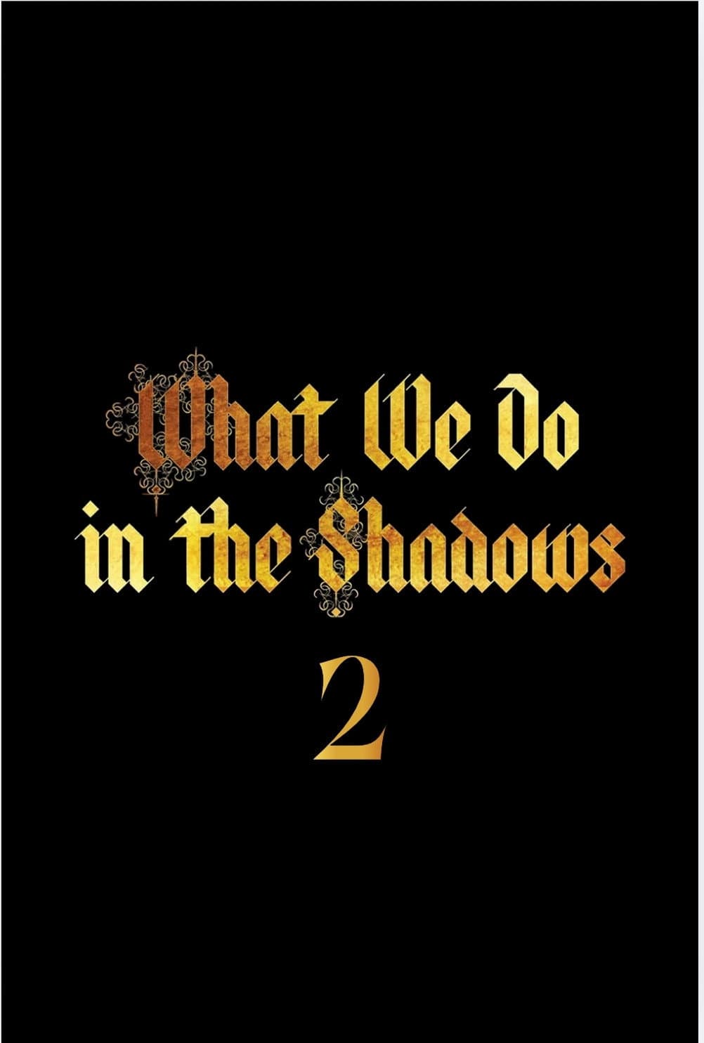 What We do in The Shadows 2