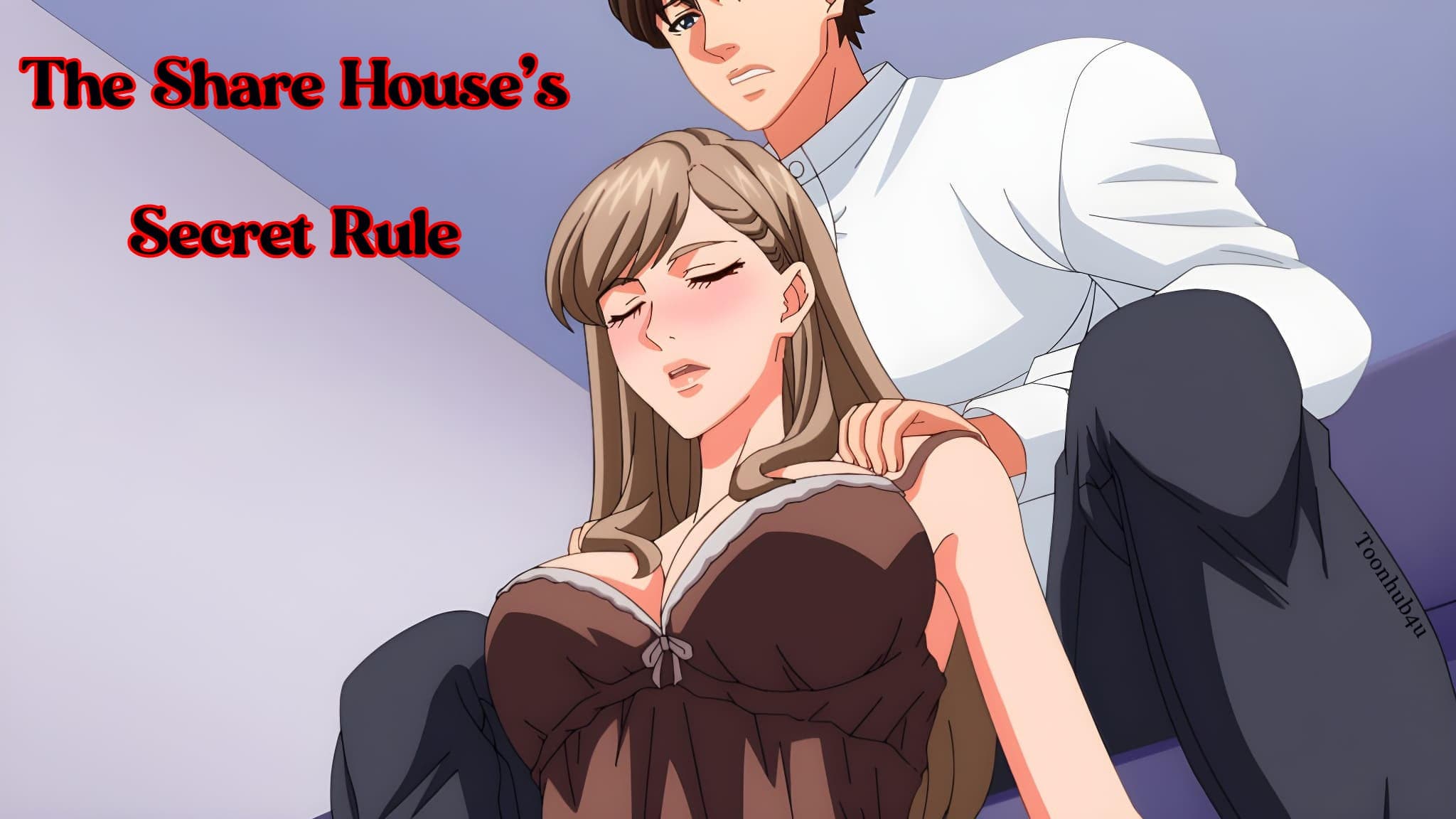 The Share House's Secret Rule