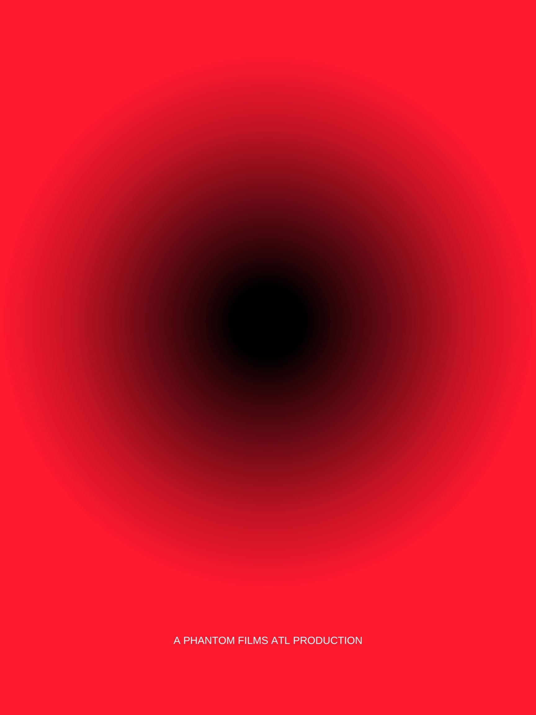 Untitled Phantom Films ATL Horror Project