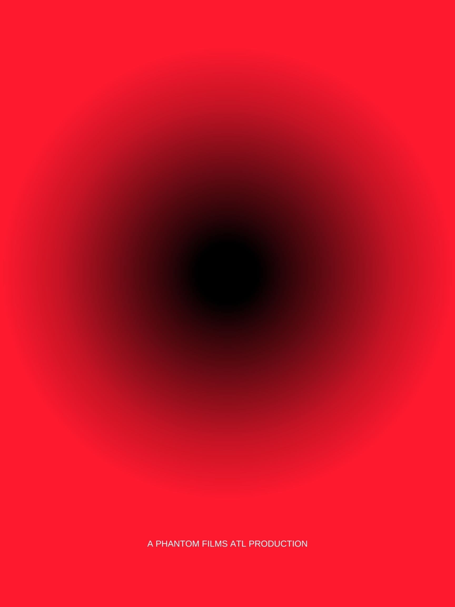 Untitled Phantom Films ATL Horror Project