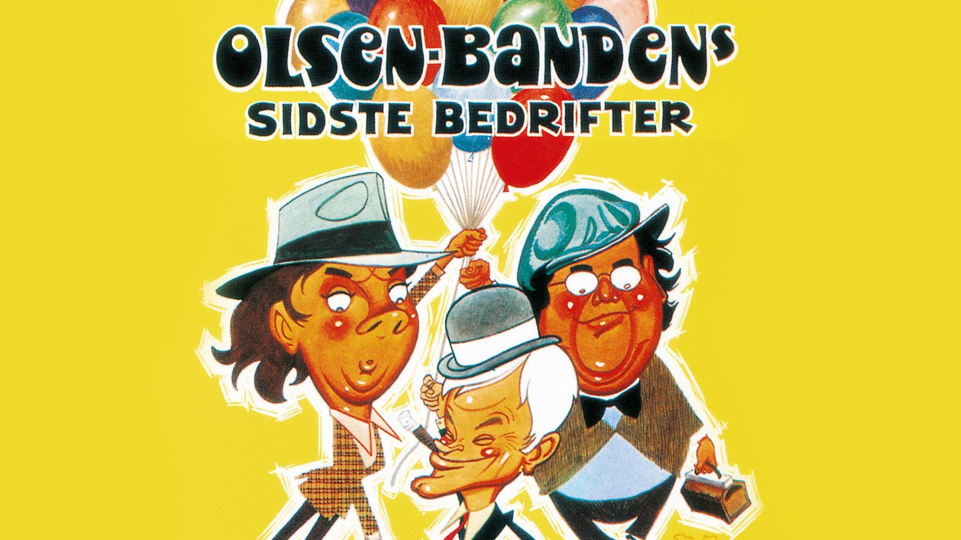The Last Exploits of the Olsen Gang