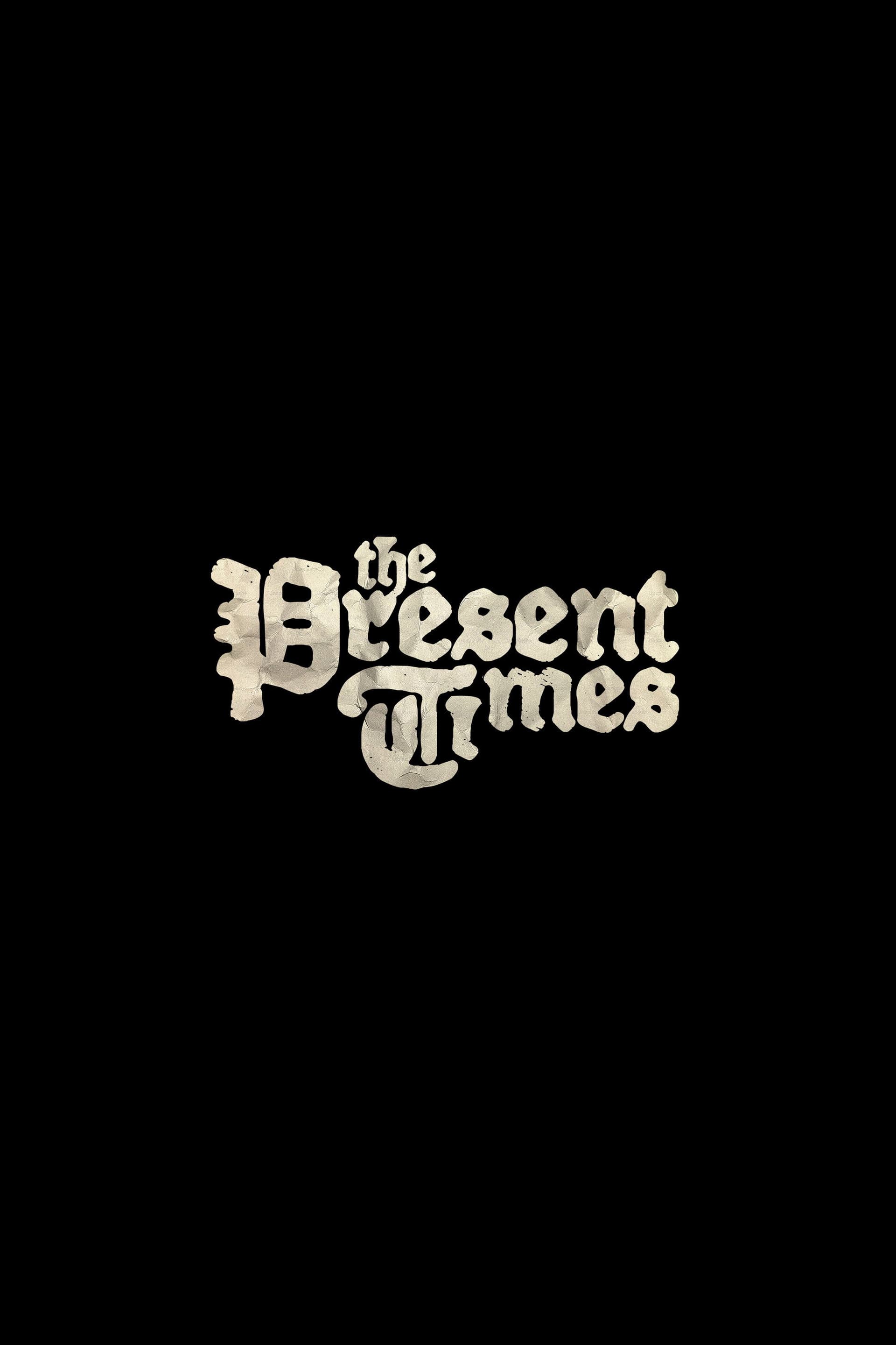 The Present Times
