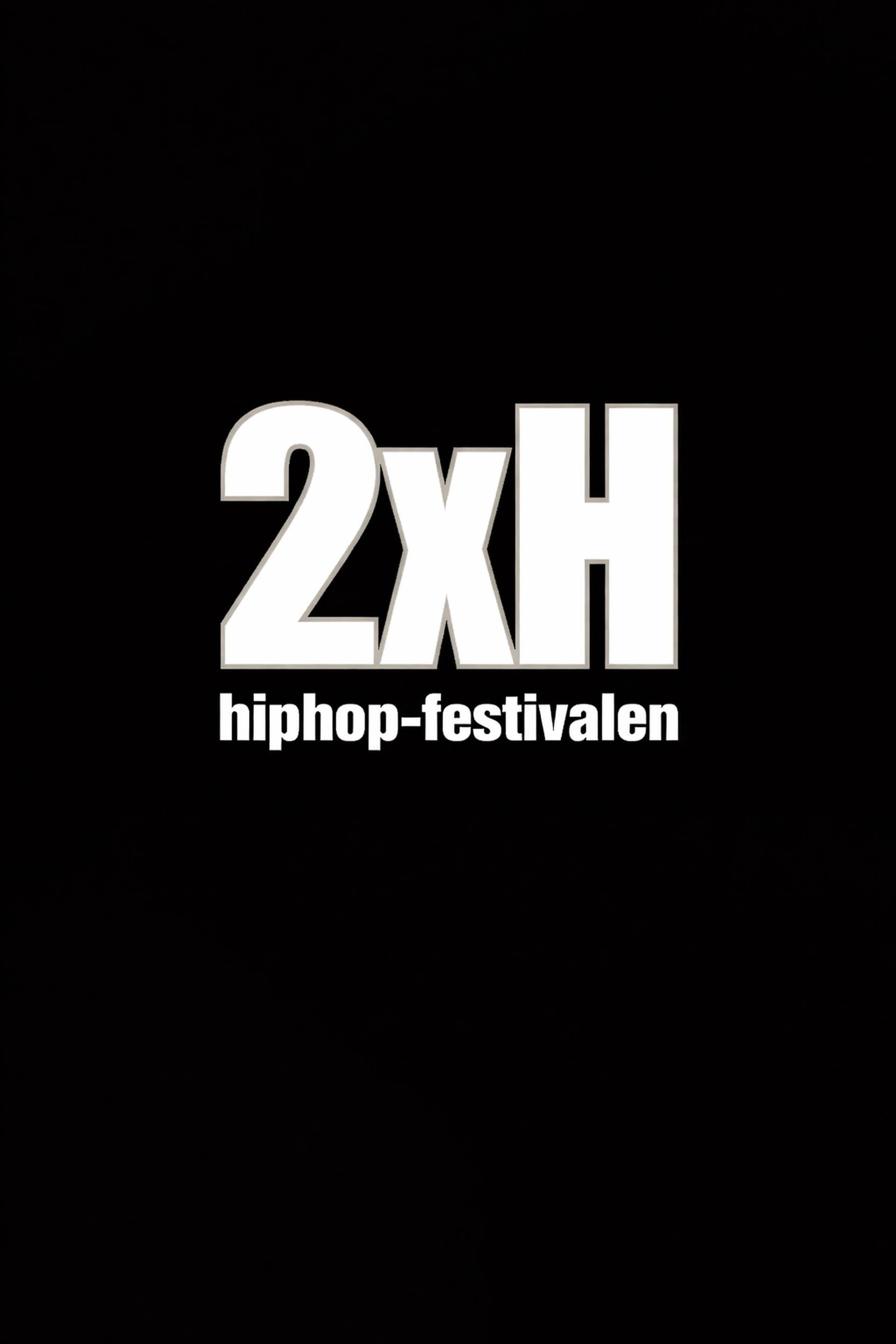2XH Hiphop-festivalen 2000