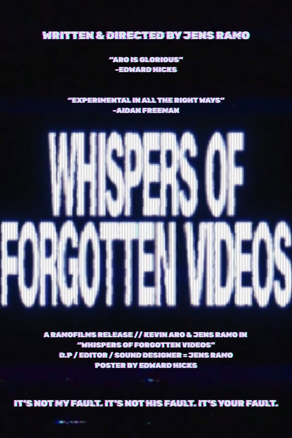 Whispers of Forgotten Videos