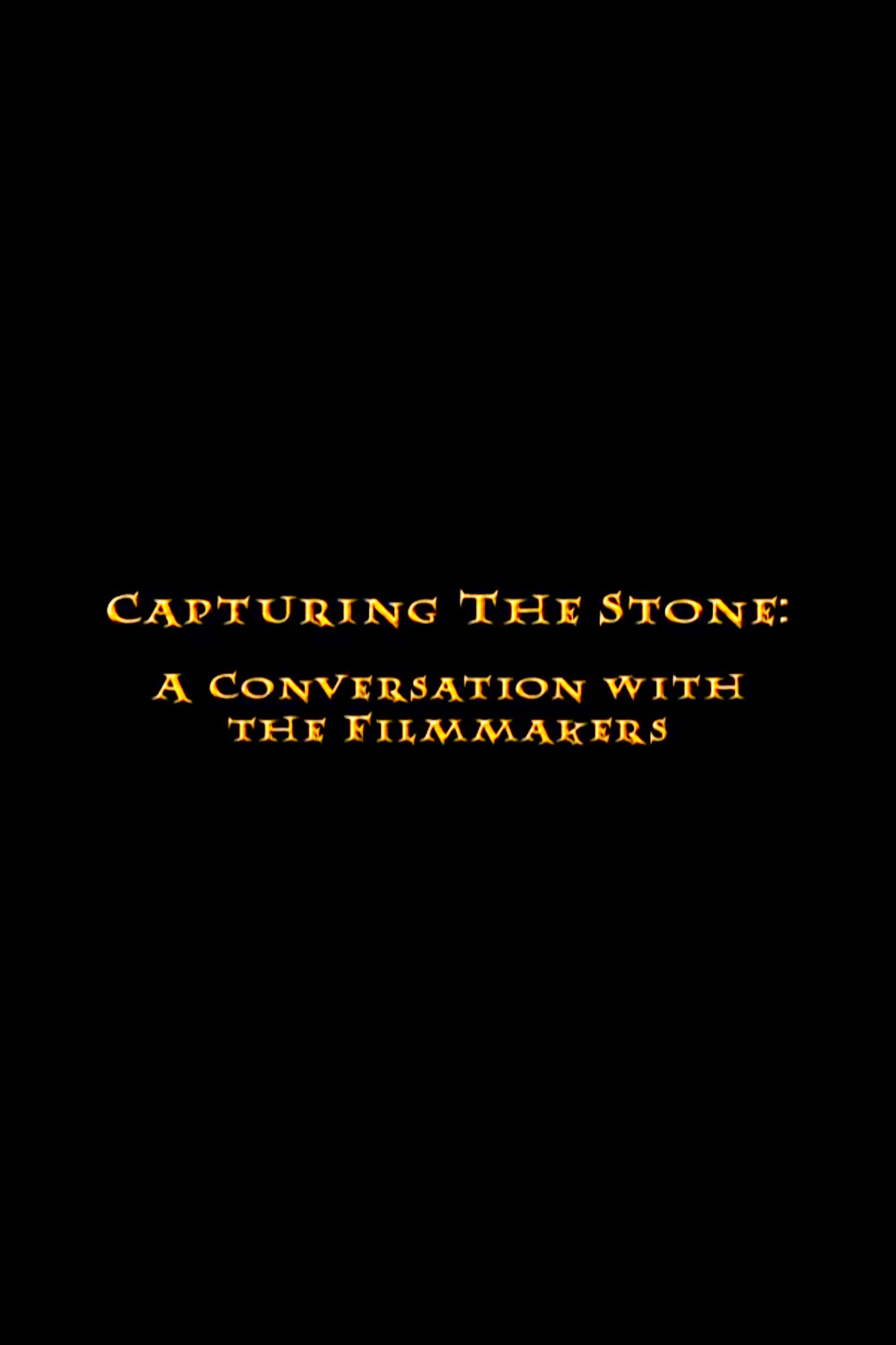 Capturing the Stone: A Conversation with the Filmmakers