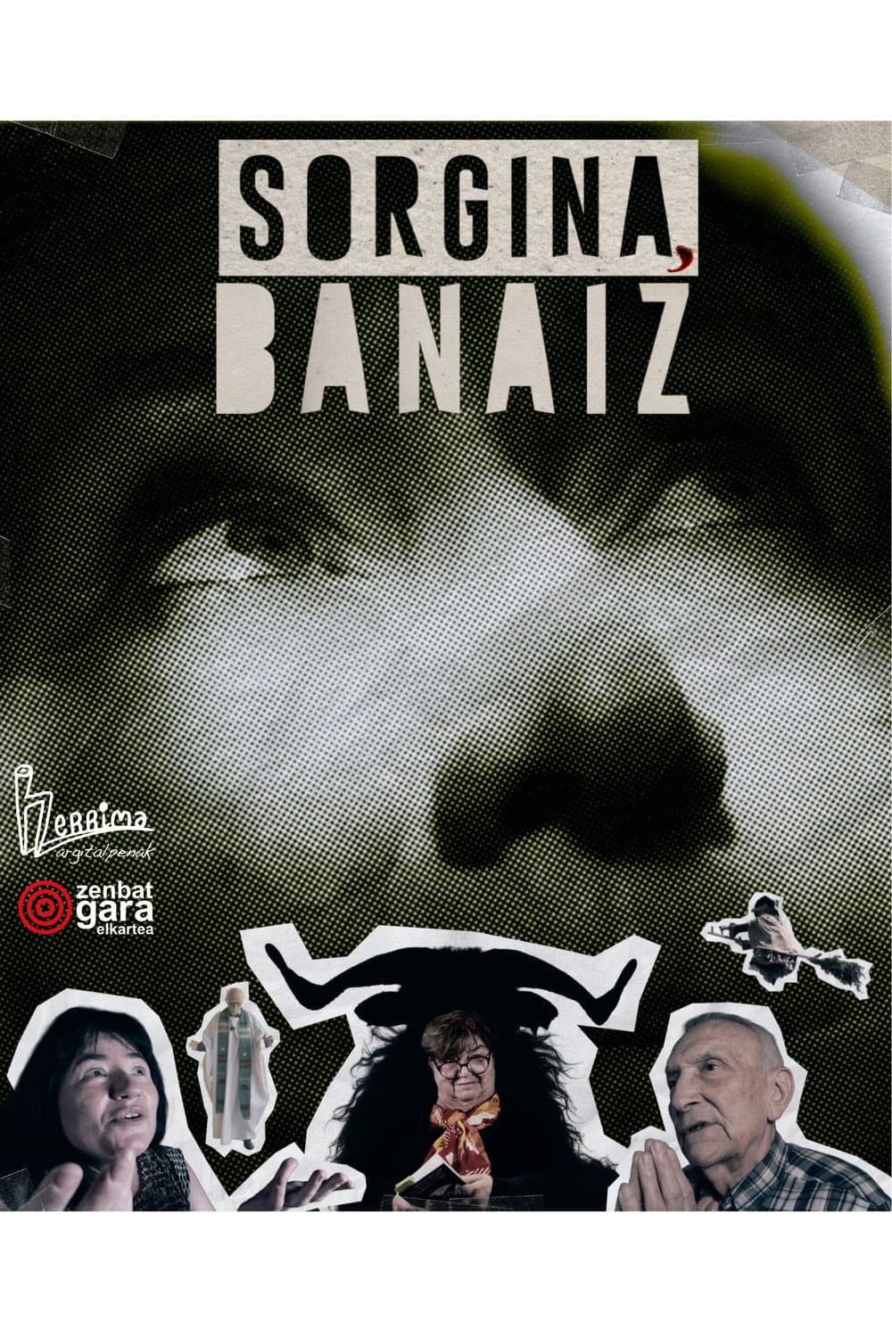 Sorgina, banaiz