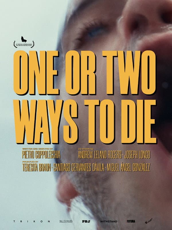 One or Two Ways To Die