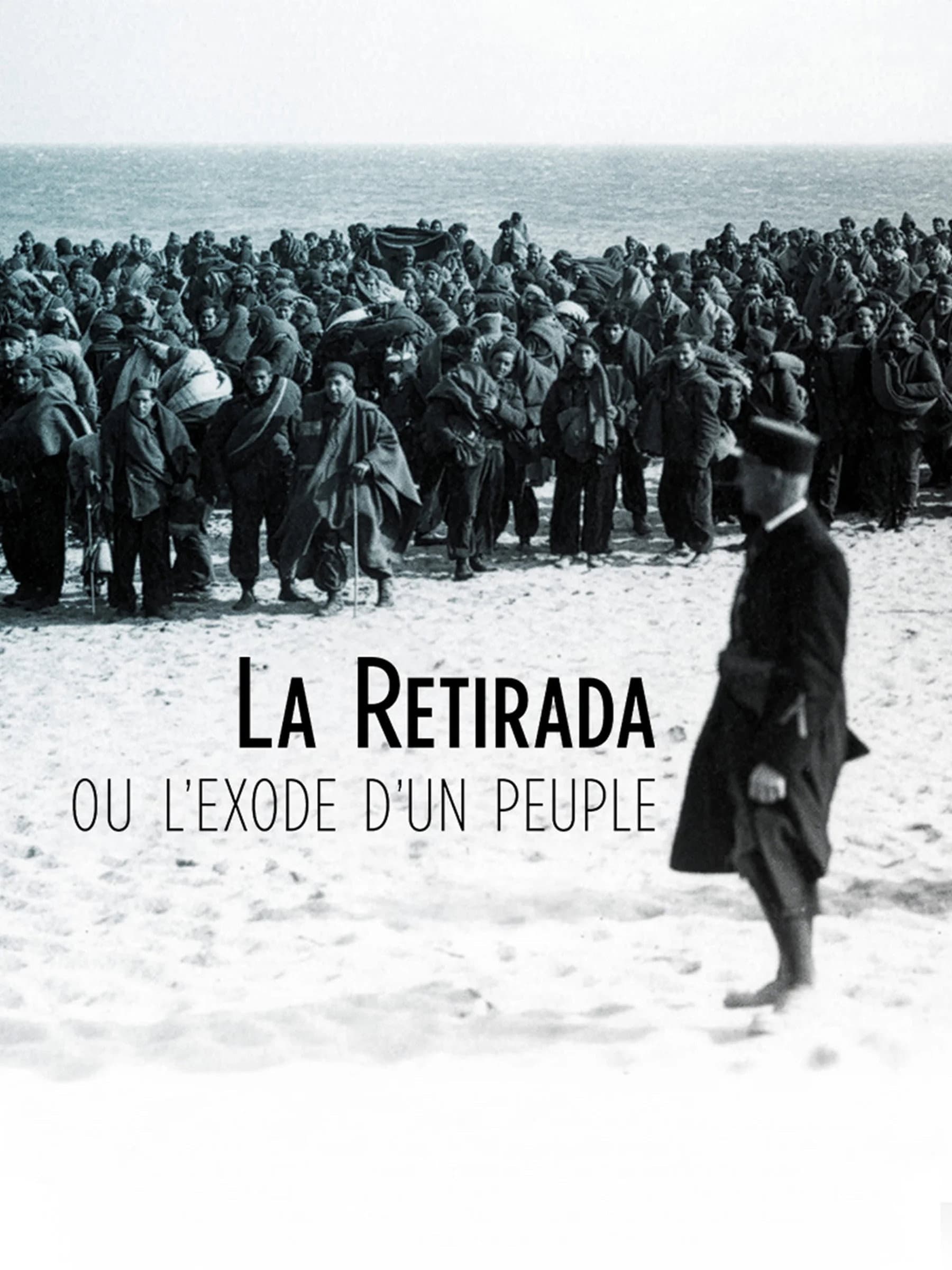 La Retirada ou l'exode d'un peuple