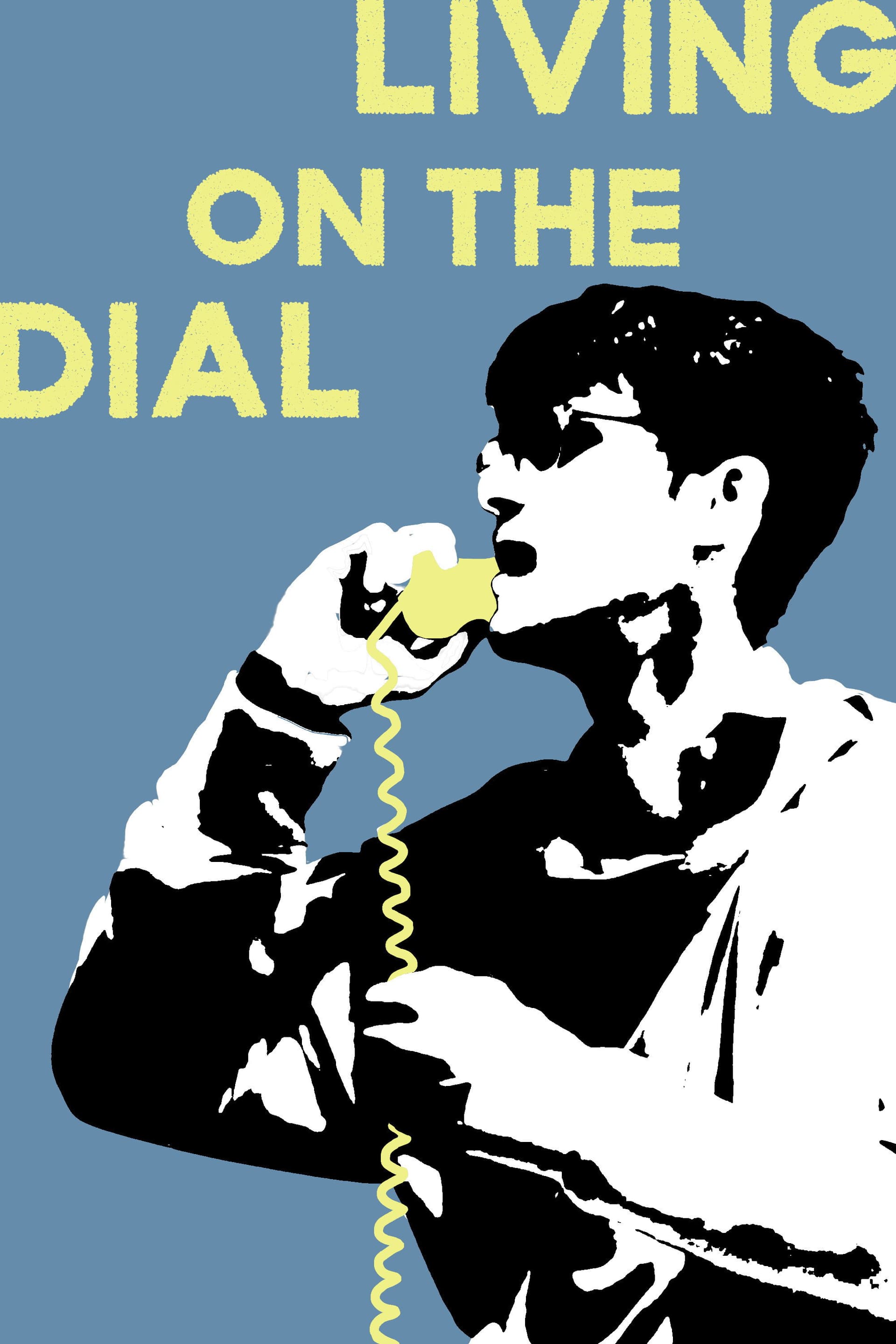Living on the Dial