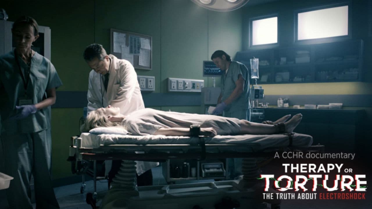 Therapy or Torture: The Truth About Electroshock