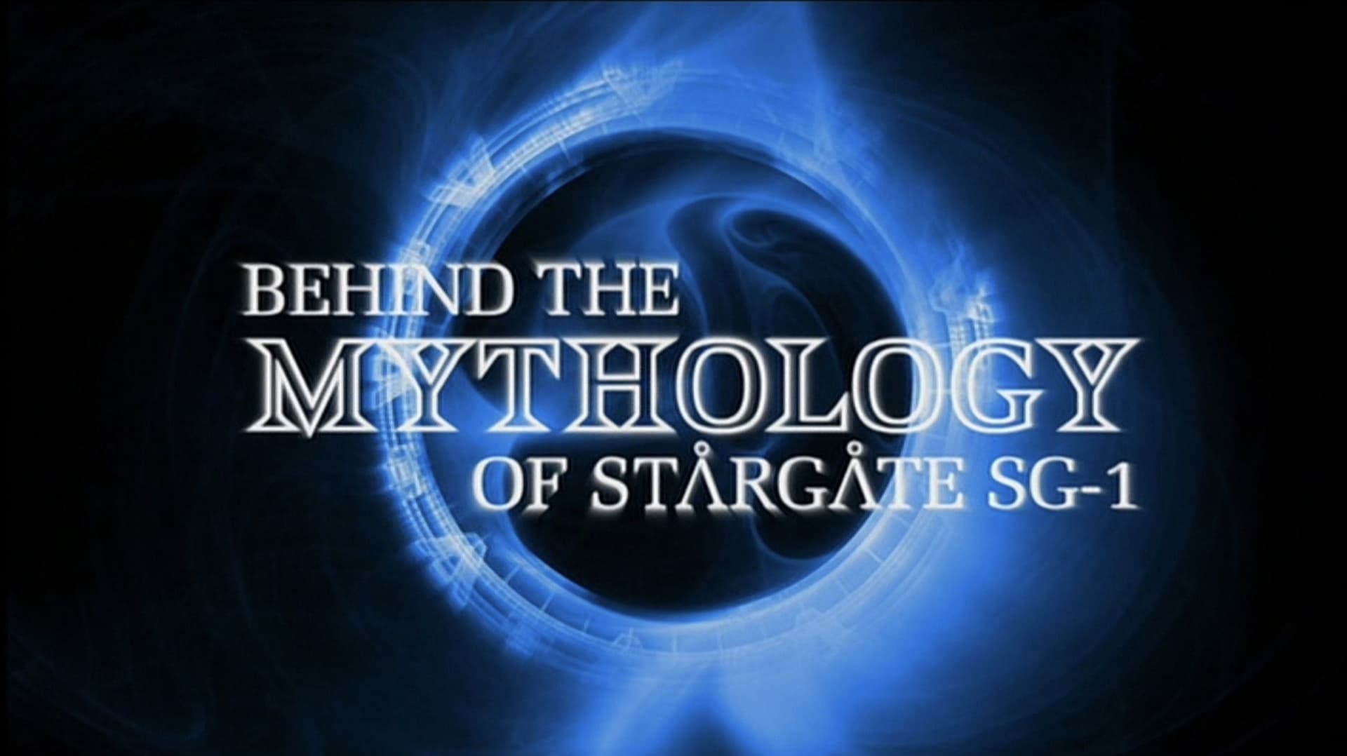 Behind the Mythology of Stargate SG-1