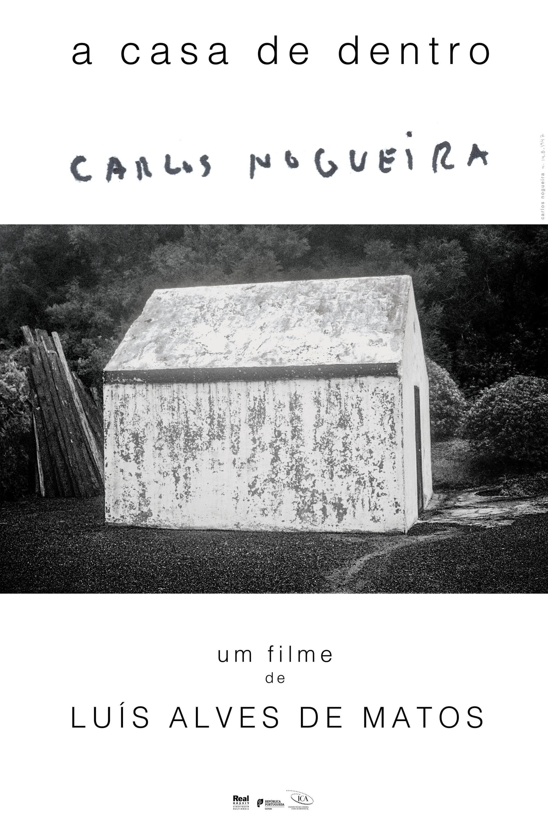 A Casa de Dentro Carlos Nogueira