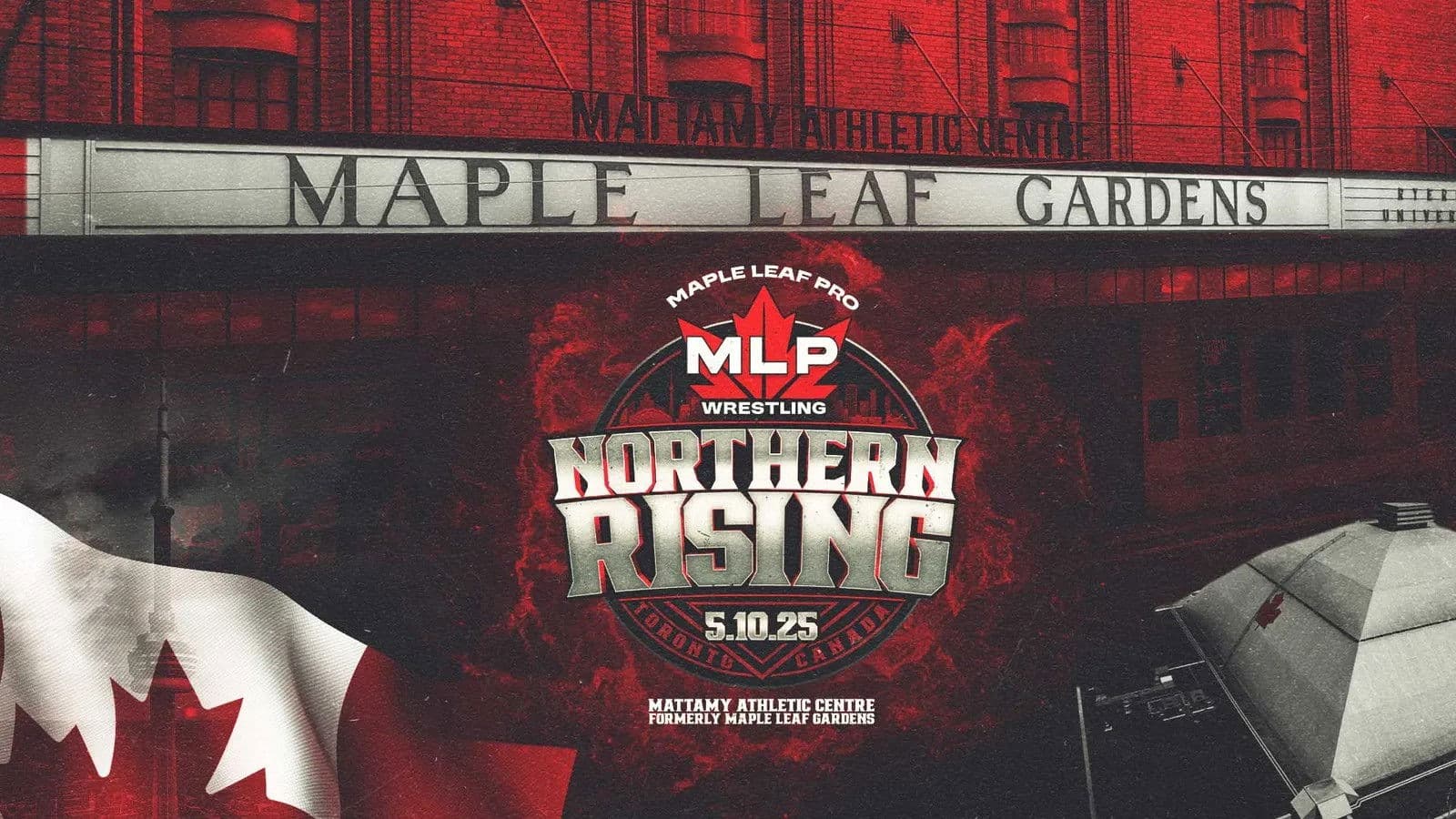 Maple Leaf Pro Wrestling: Northern Rising