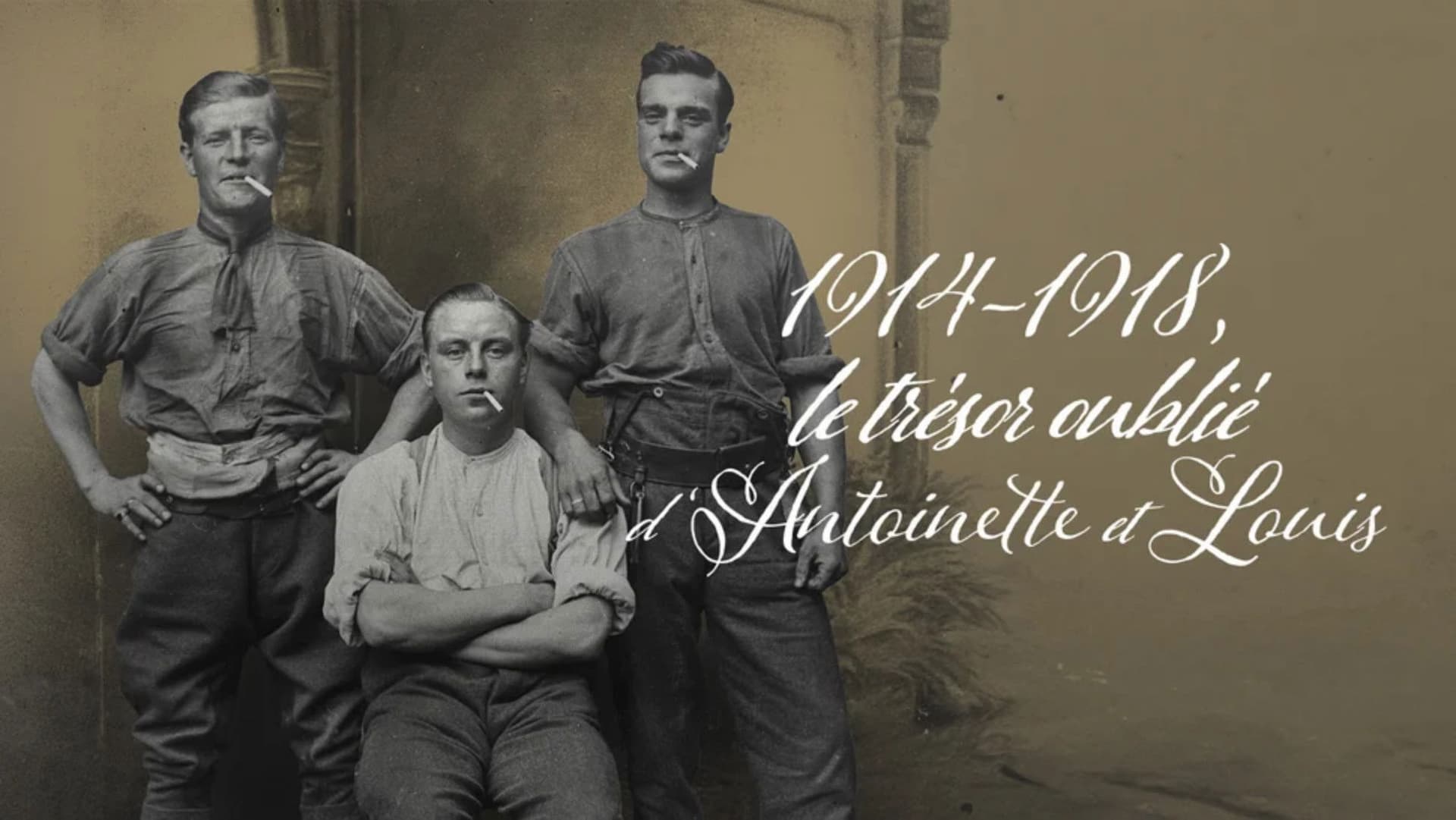 1914-1918, le trésor oublié d'Antoinette et Louis