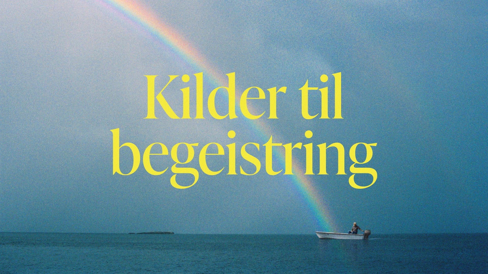Kilder til begeistring
