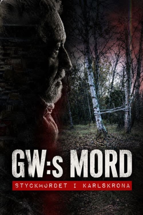 GW:s mord – Styckmordet i Karlskrona