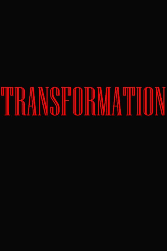 Transformation