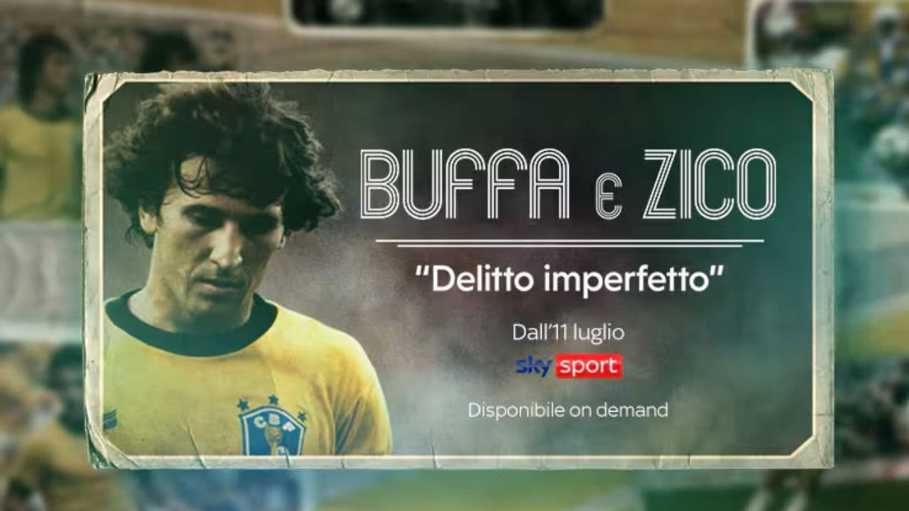 Buffa e Zico: Delitto imperfetto
