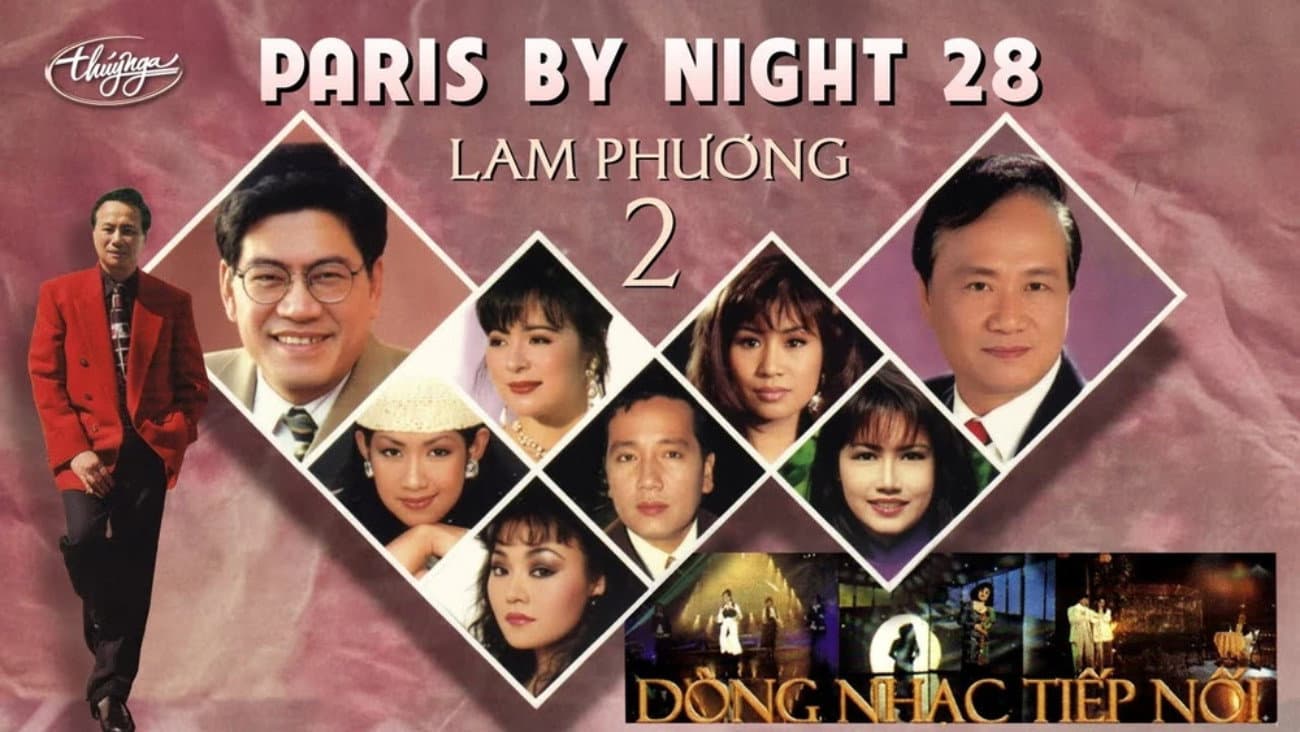 Paris By Night 28: Lam Phương 2 - Dòng Nhạc Tiếp Nối - Sacrée Soirée 3