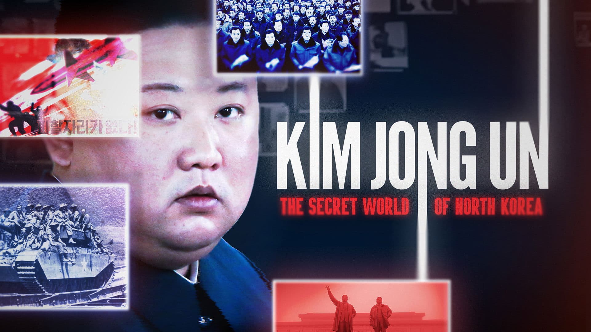 Kim Jong Un: The Secret World of North Korea