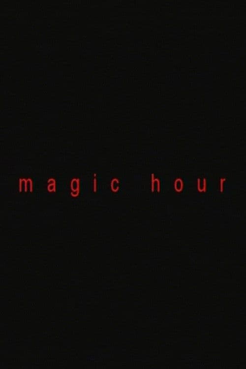 Magic Hour