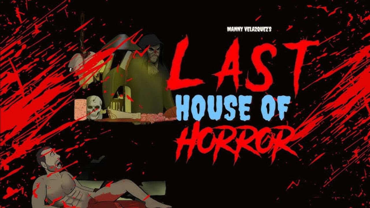 The Last House of Horror