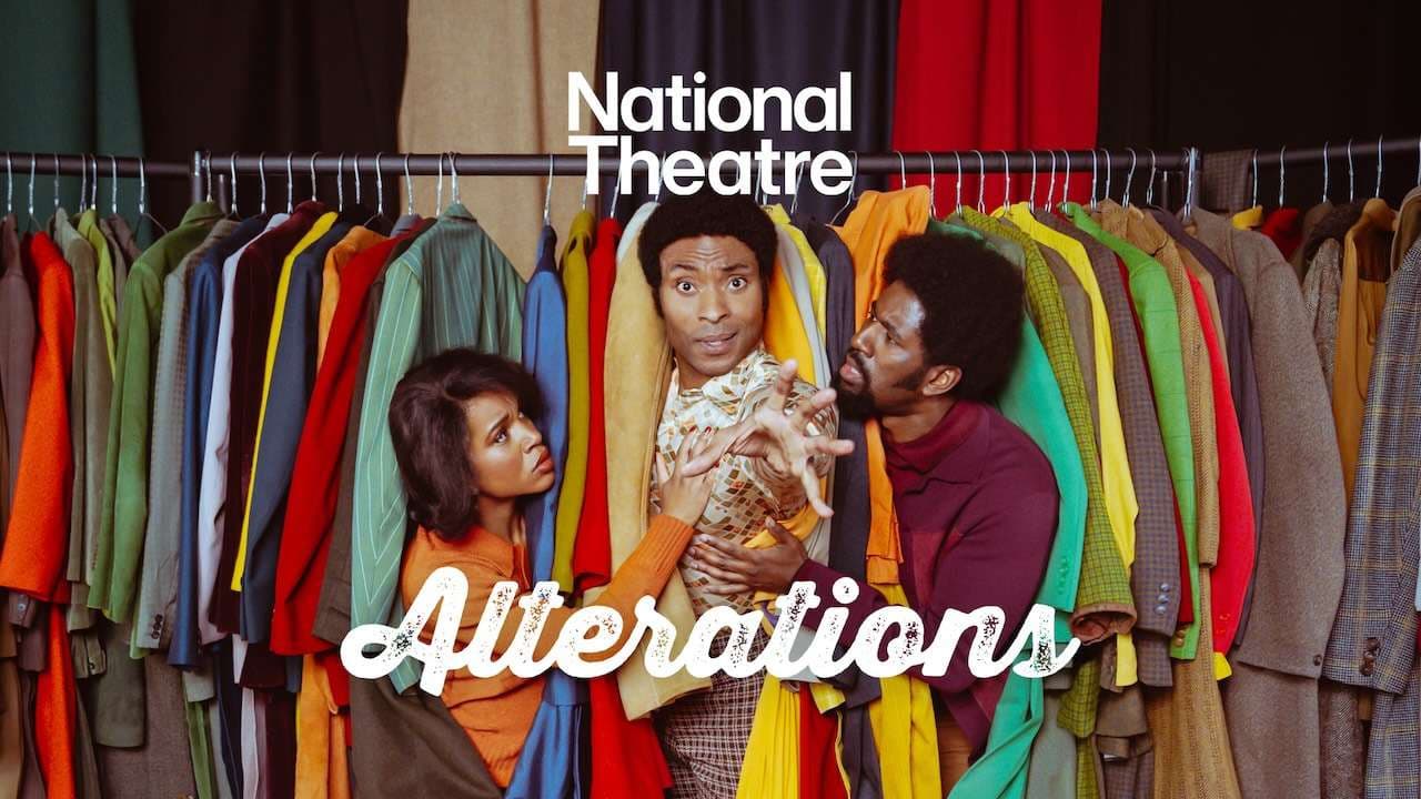 National Theatre Live: Alterations
