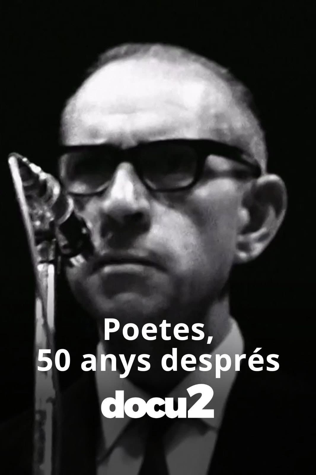 Poetes, 50 anys després