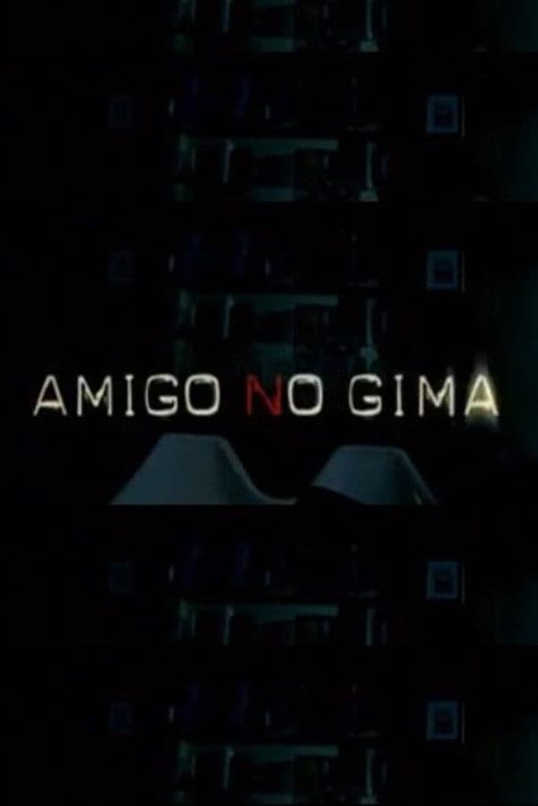 Amigo, no gima