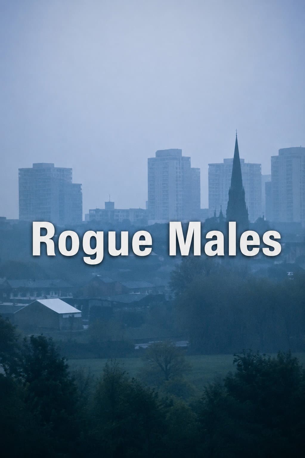 Rogue Males